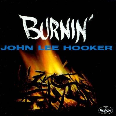 Cover of Burnin’ by John Lee Hooker